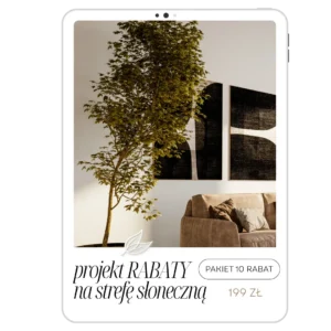 Projekty rabat na strefę słoneczną (pakiet 10 rabat)